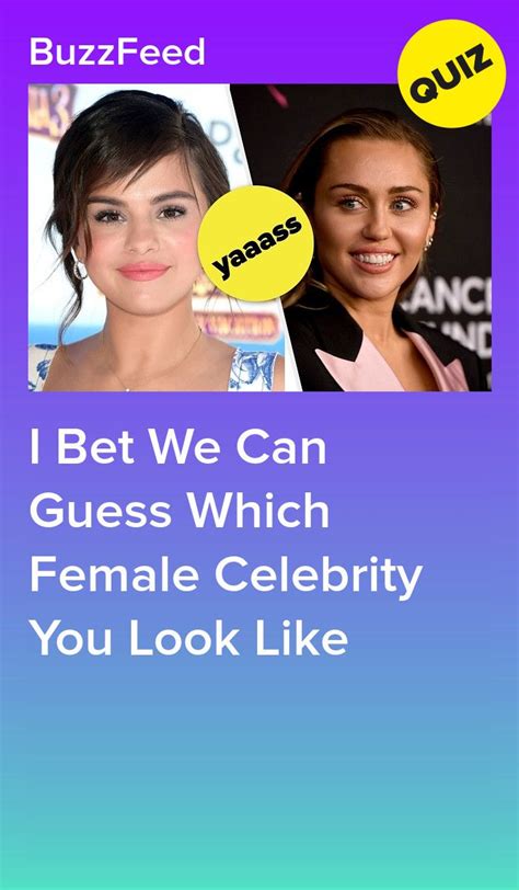 what female celebrity do you look like buzzfeed